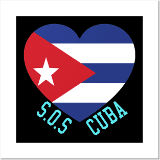 SOS Cuba Politics Protest Dictator Freedom Cuban Flag Heart Posters and Art